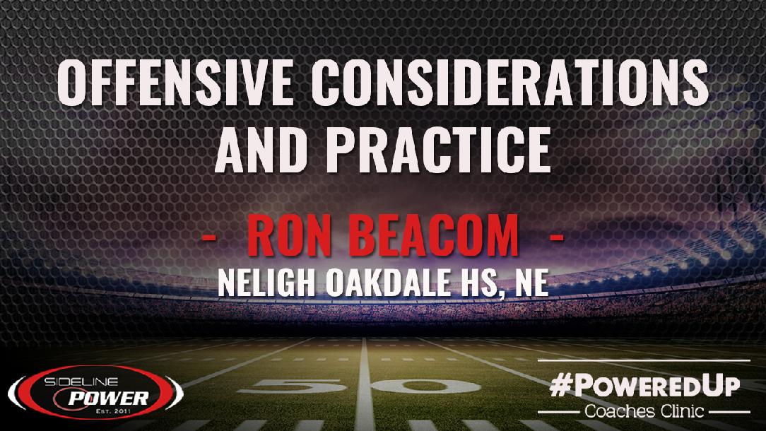 Ron Beacom - Offensive Considerations and Practice