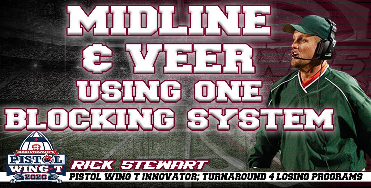 Midline Veer Using One Blocking System