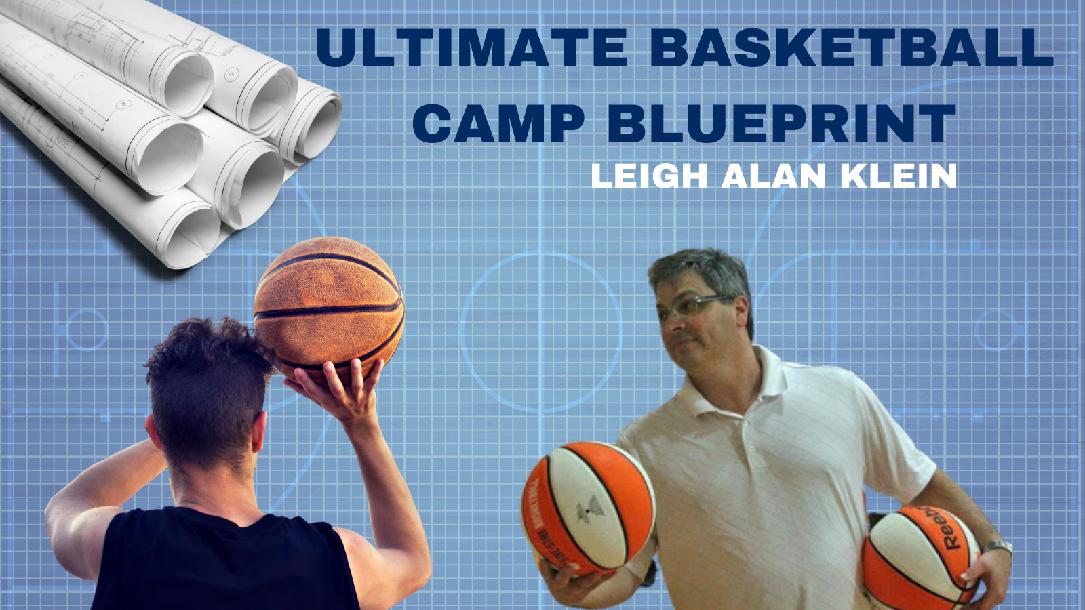 Ultimate Basketball Camp Blueprint