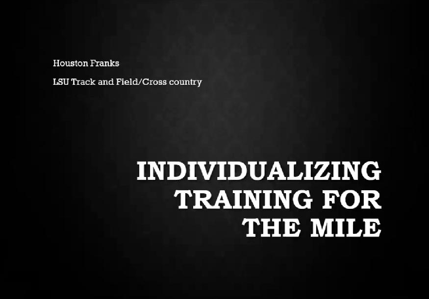Training Different Types of Milers: Speed vs. Endurance - Houston Franks