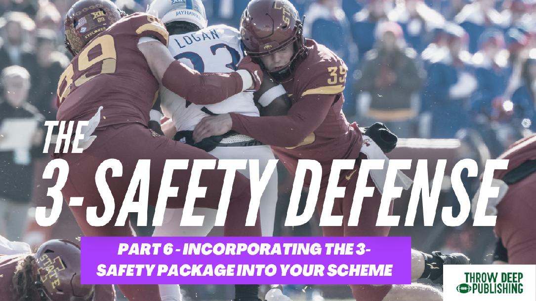 The 3-Safety Defense Part 6: Incorporating the 3-Safety Look in Your Scheme