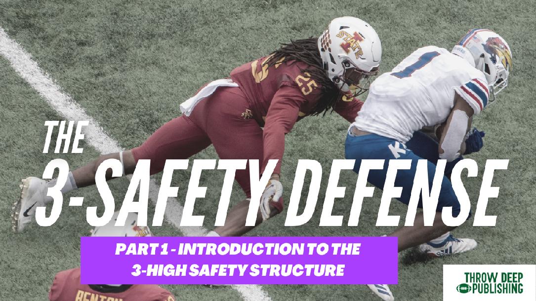 The 3-Safety Defense Part 1: Introduction to the 3-High Safety Structure