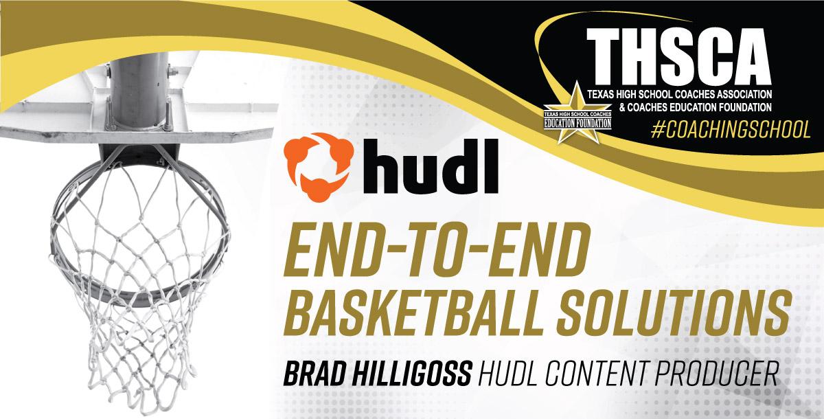 End-To-End Basketball Solutions with Brad Hilligoss, Hudl Content Producer