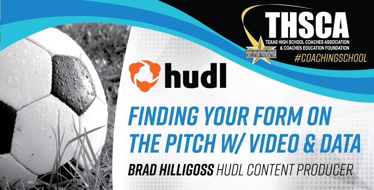 Finding your Form on the Pitch with Video & Data with Brad Hilligoss, Hudl 