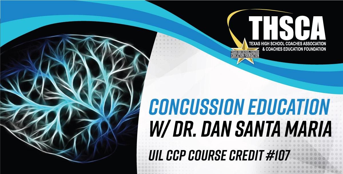 Concussion Education 1-Hour - (CCP 107) - THSCA Coaching School Attendee
