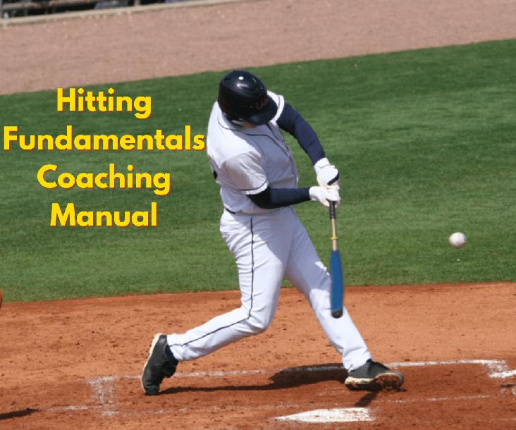 Hitting Fundamentals - Coaches Manual  