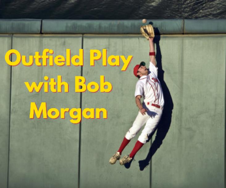 Outfield Mechanics/Play