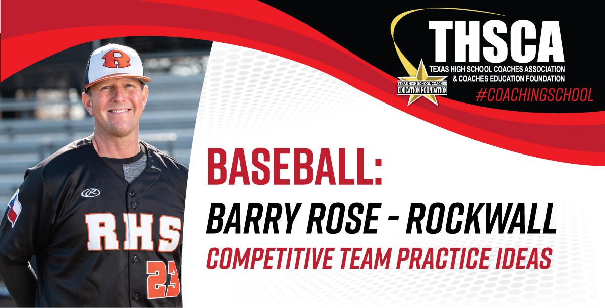 Competitive Team Practice Ideas - Barry Rose, Rockwall HS