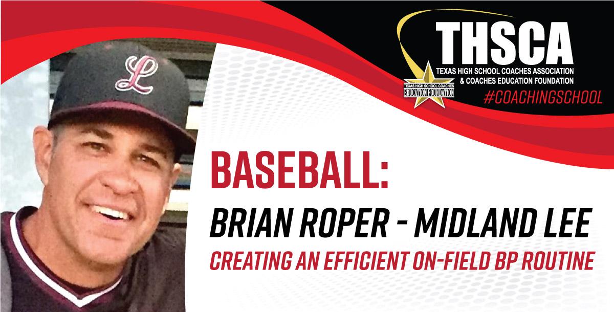 Creating an Efficient On-Field BP Routine - Brian Roper, Midland Lee HS