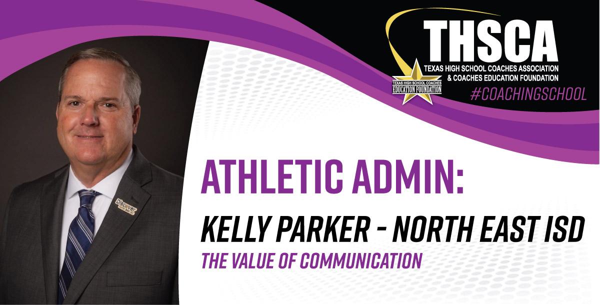 The Value of Communication - Kelly Parker, North East ISD