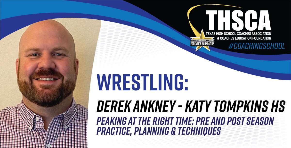 Peaking at the Right Time - Derek Ankney, Katy Tompkins HS