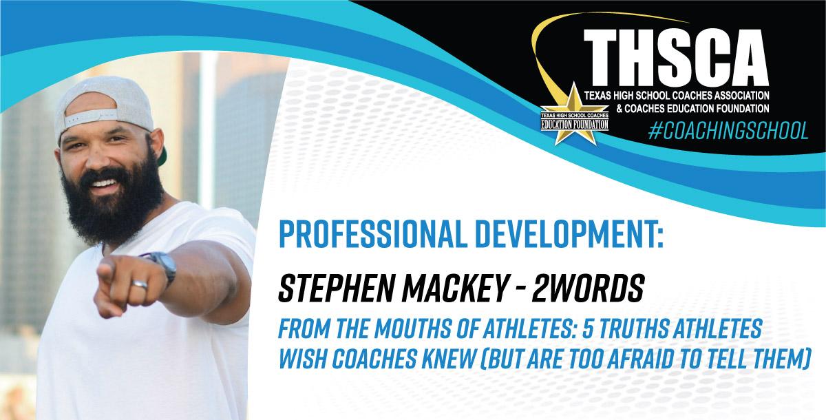 5 Truths Athletes Wish Coaches Knew - Stephen Mackey, 2Words