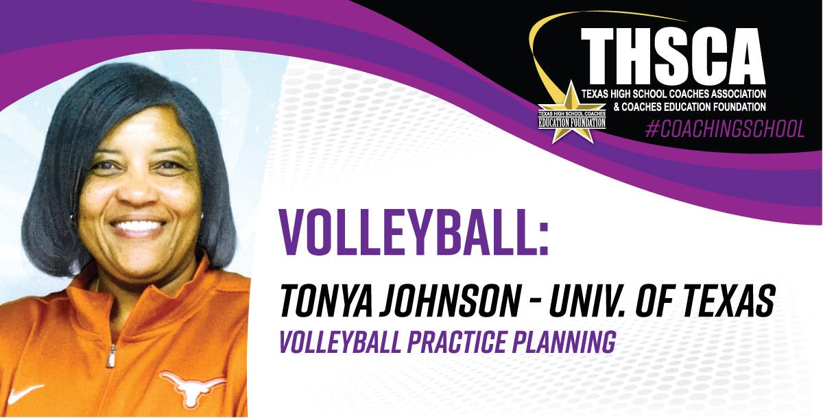 Volleyball Practice Planning - Tonya Johnson, Univ. of Texas