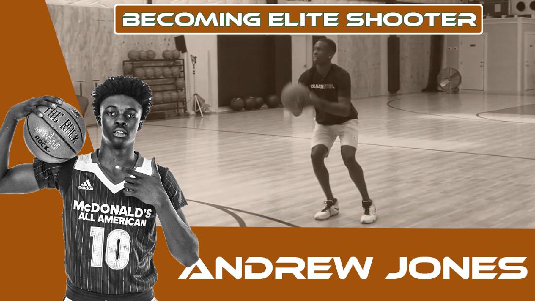 Becoming an Elite Shooter with Andrew Jones