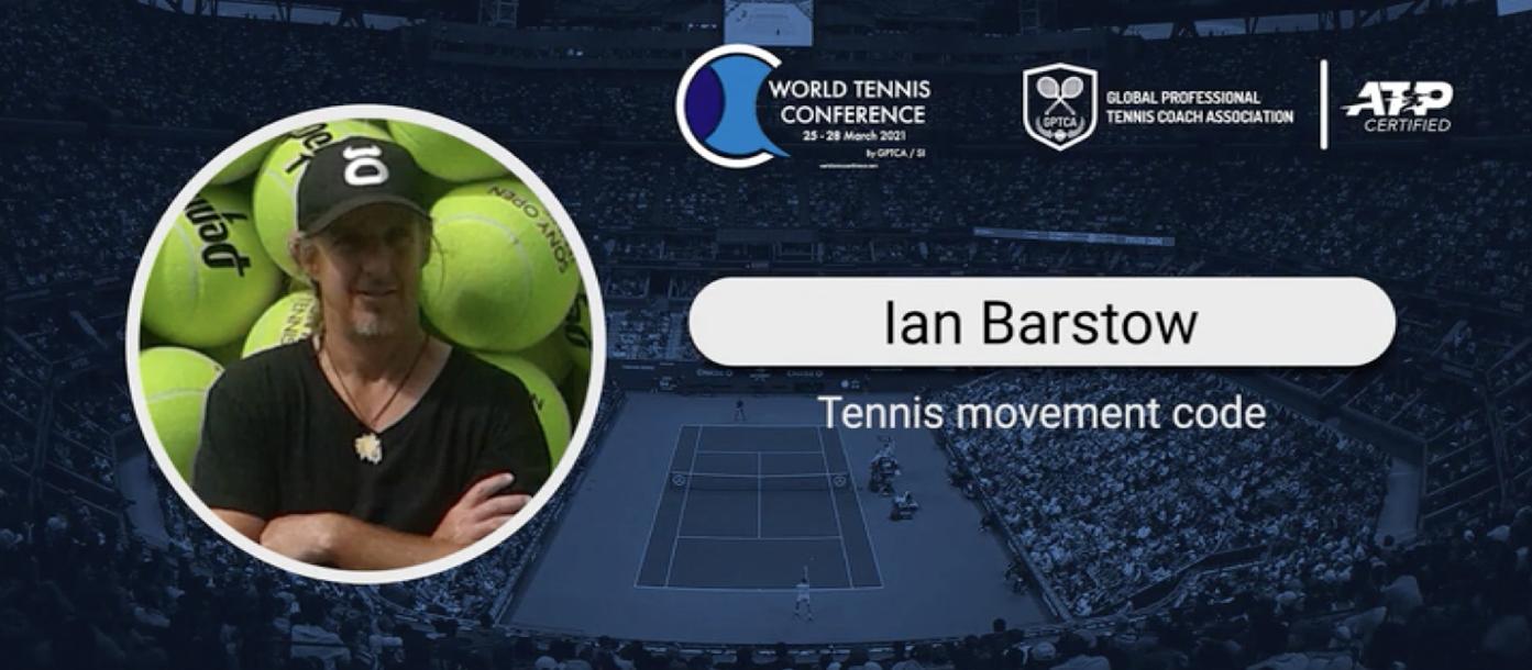 Tennis Movement Code- Ian Barstow by World Tennis Conference Coac...