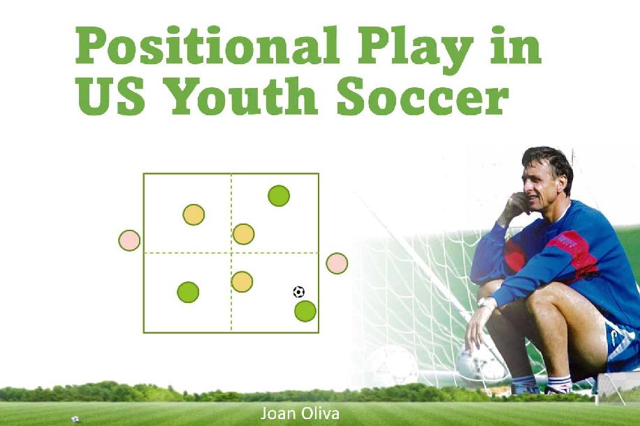 Positional Play in US Youth Soccer