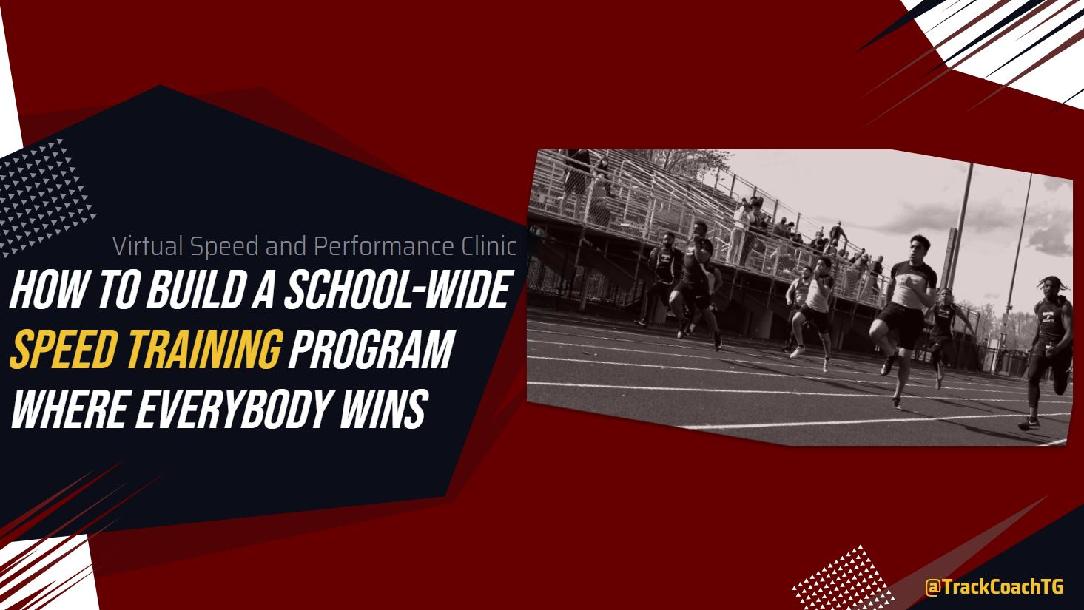 How to Build a School-Wide Speed Training Program Where Everybody Wins