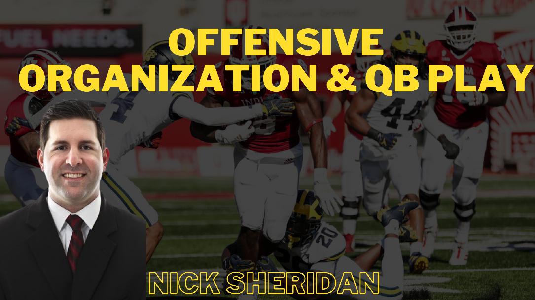 Offensive Organization & QB Play