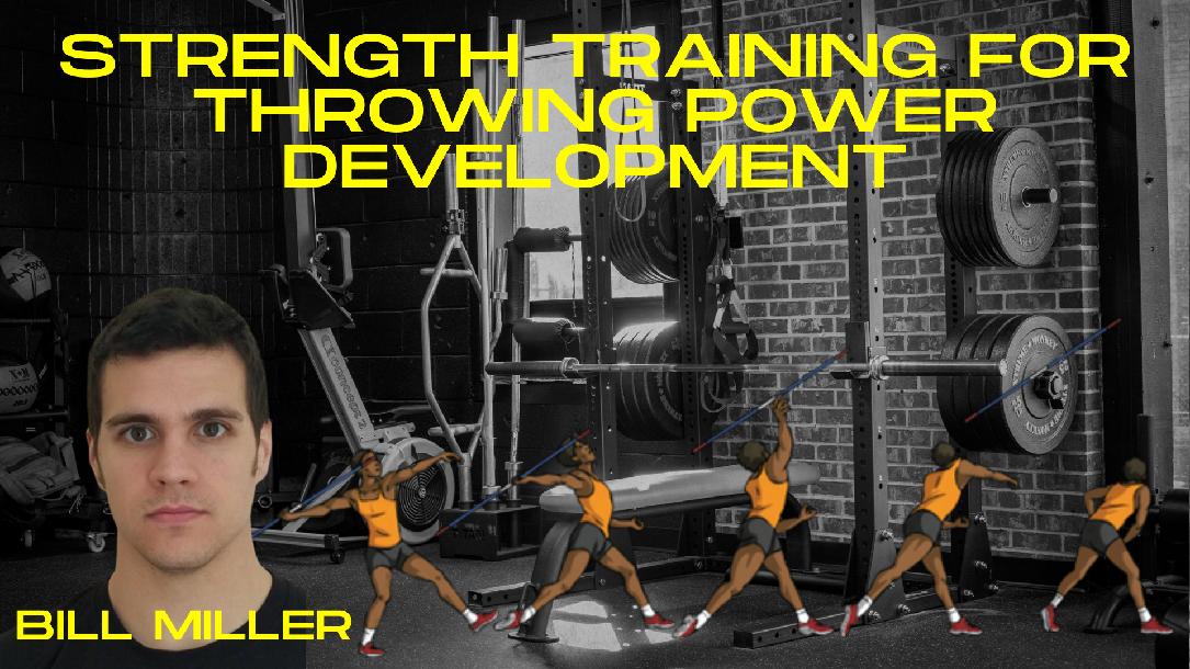 Strength Training for Throwing Power Development