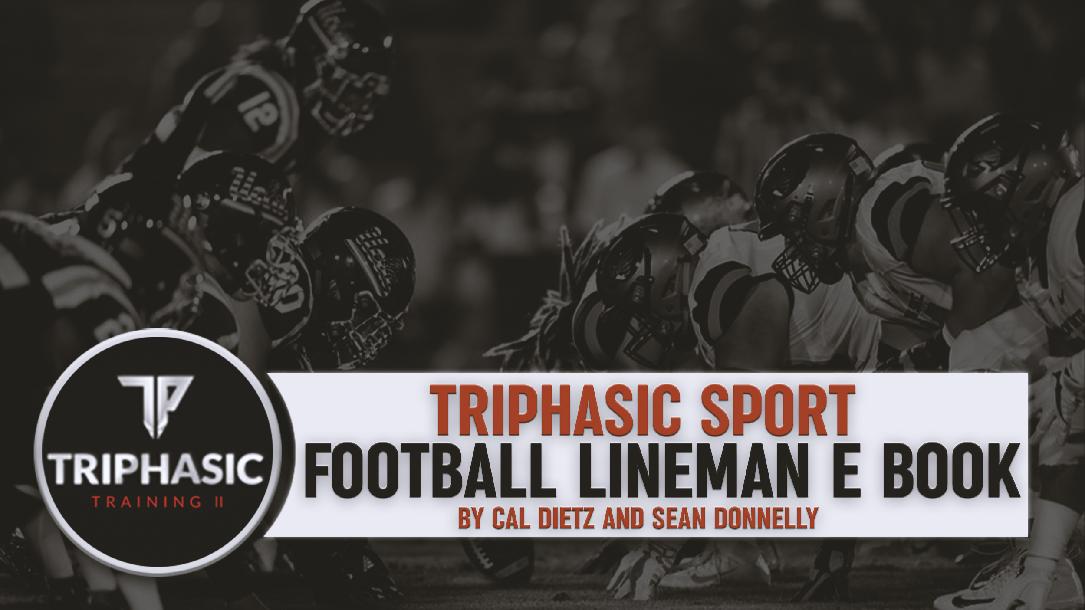 Triphasic Training Football Lineman Manual 
