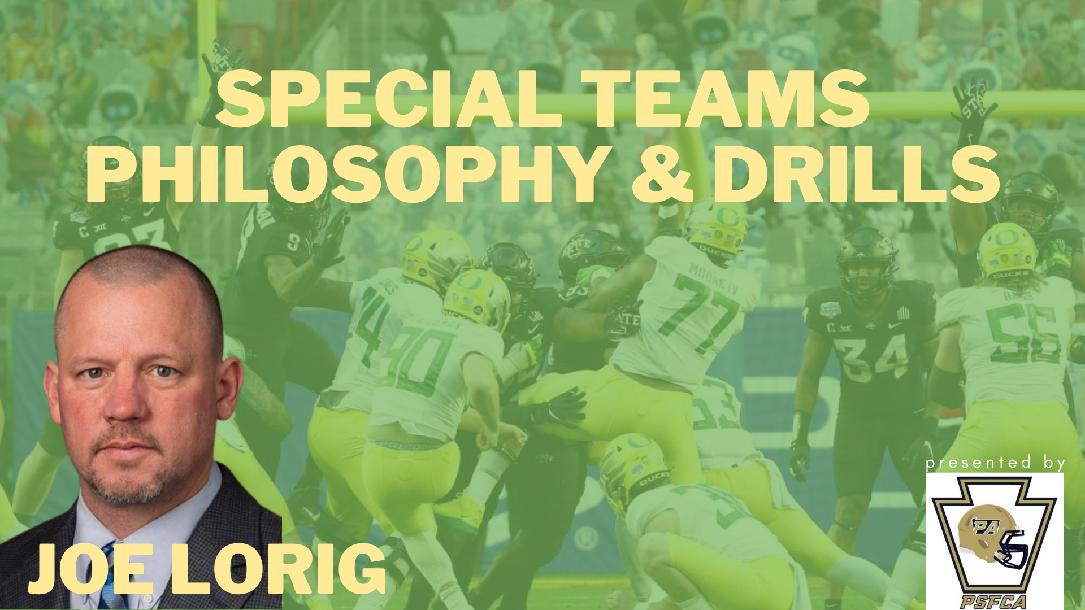 Joe Lorig - Special Teams Philosophy & Drills