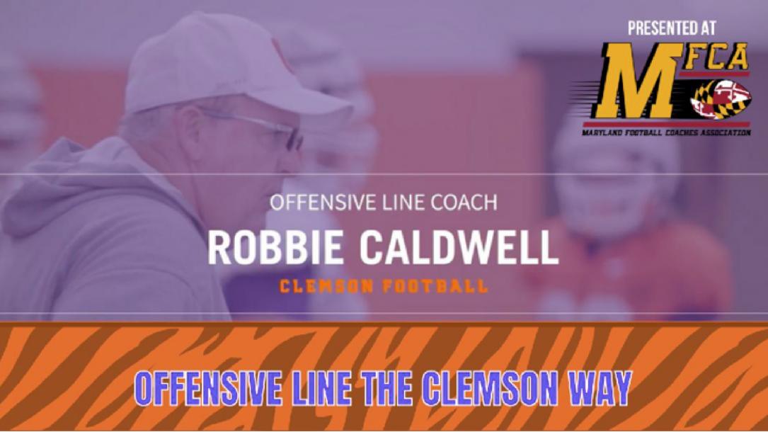 OL Clemson Way with Robbie Caldwell