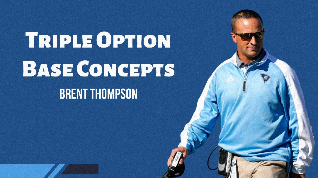 Brent Thompson - Triple Option Base Concepts