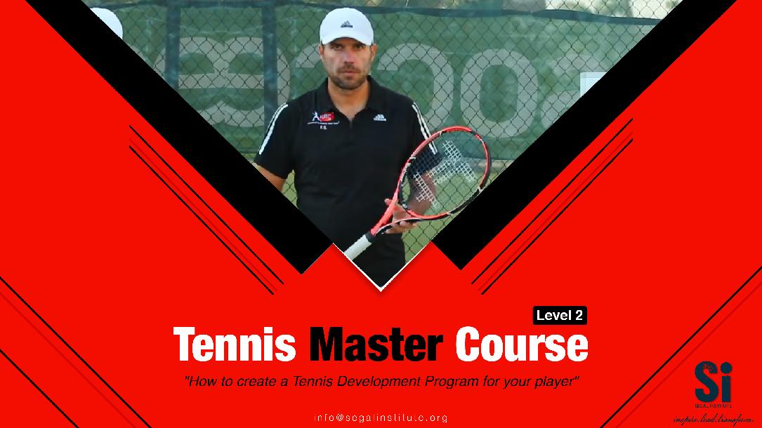 Tennis Master Course Day 2
