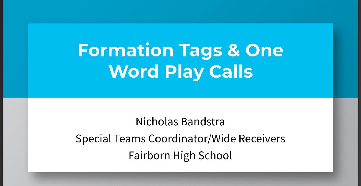 Formation Tags & One Word Play Calls