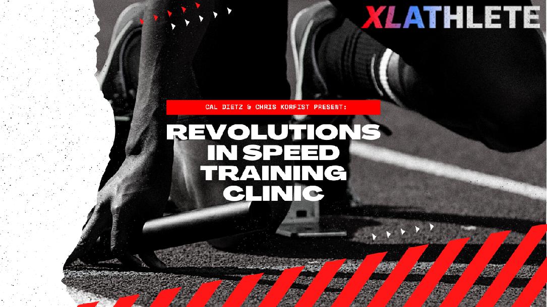 Revolutions in Speed Training Clinic - Secrets in Speed until Now