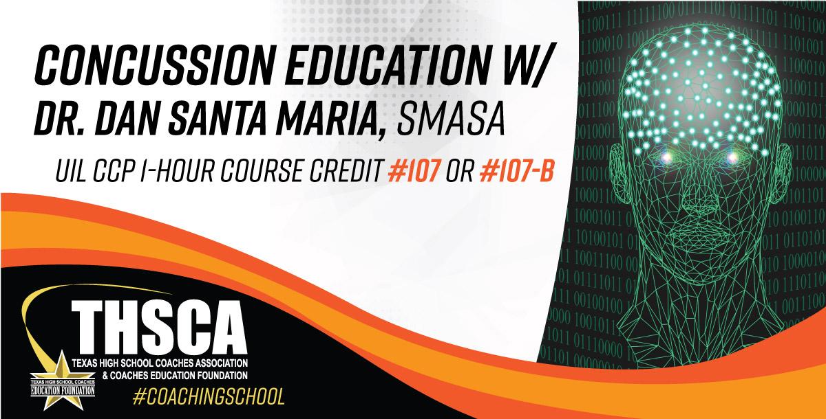 CONCUSSION EDUCATION 1-Hour (CCP 107) - THSCA Coaching School Attendee 2022