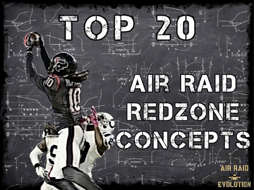 Air Raid Top 20 Redzone Concepts