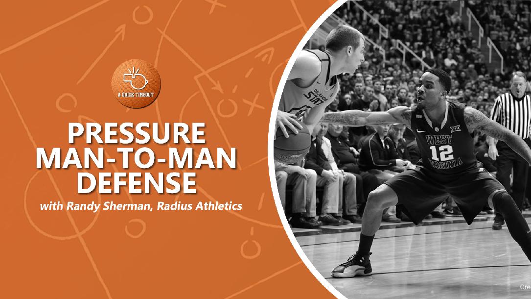 Pressure Man-to-Man Defense with Randy Sherman, Radius Athletics
