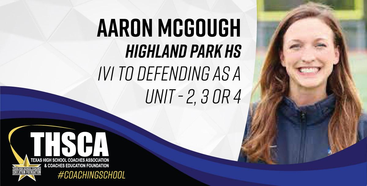 Aaron McGough - Highland Park HS - 1v1 to Defending as a Unit - 2, 3, or 4