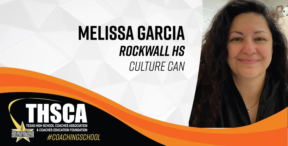 Melissa Garcia - Rockwall HS - Culture Can