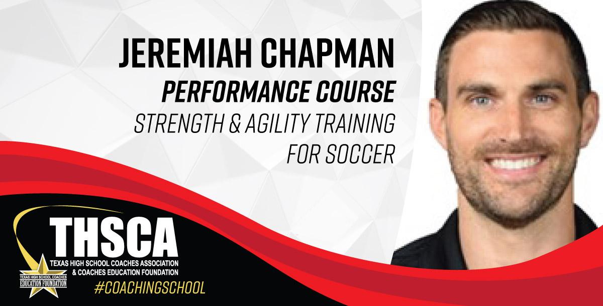 Jeremiah Chapman - Performance Course - SOCCER Strength & Agility