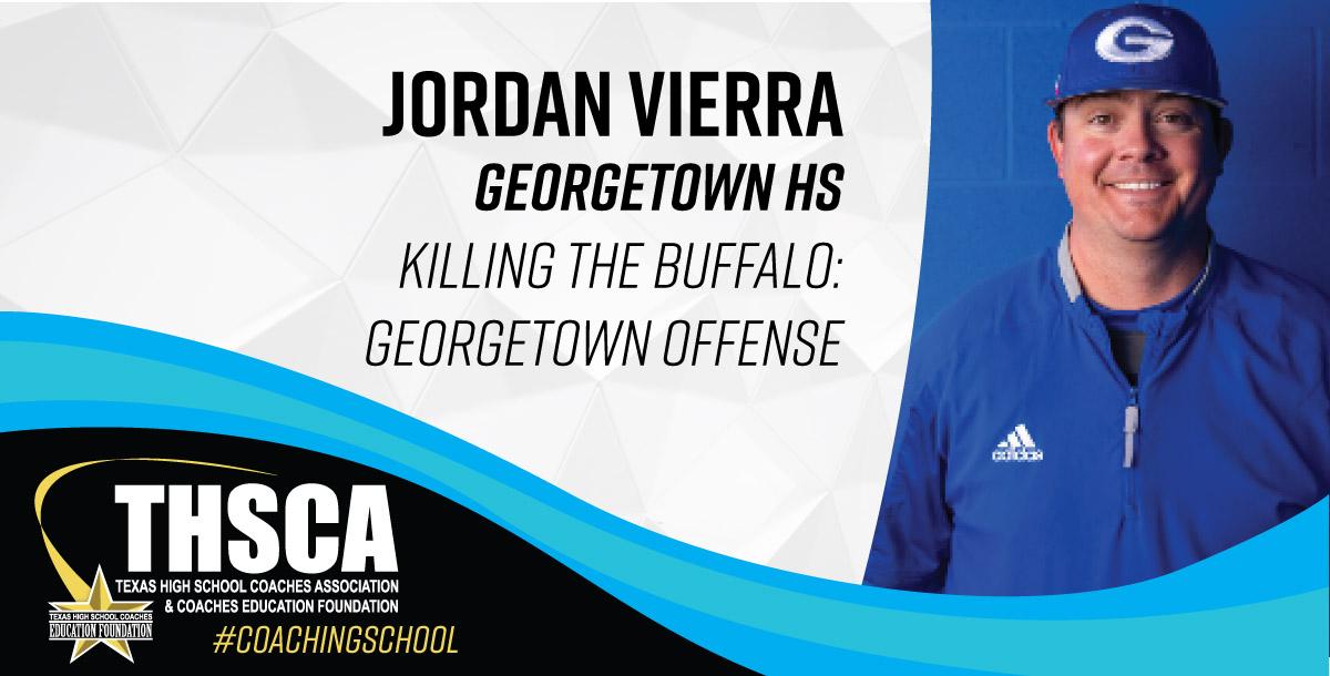 Jordan Vierra - Georgetown HS - BASEBALL - Killing the Buffalo: Offense
