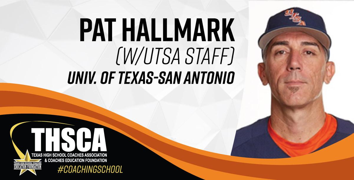 Pat Hallmark w/ UTSA Baseball Staff - Maximizing Your Pitching Staff