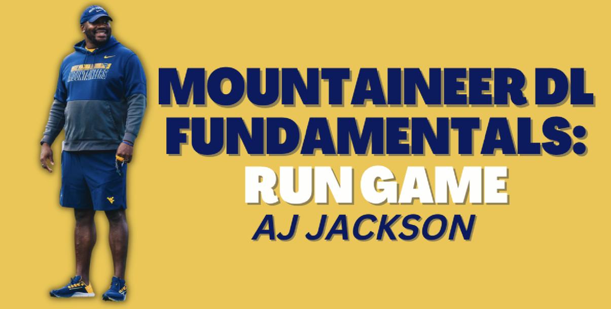 AJ Jackson - WVU DL Run Game 