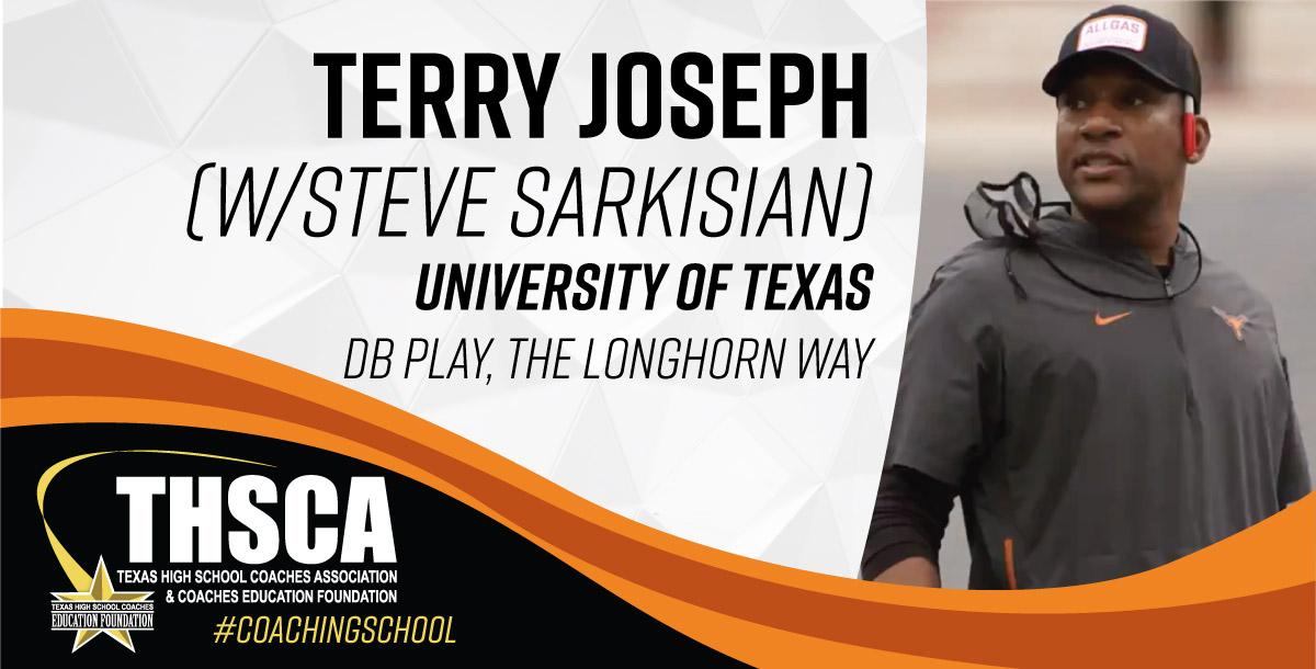 Terry Joseph - Univ. of Texas - DB Play (w/ Steve Sarkisian)