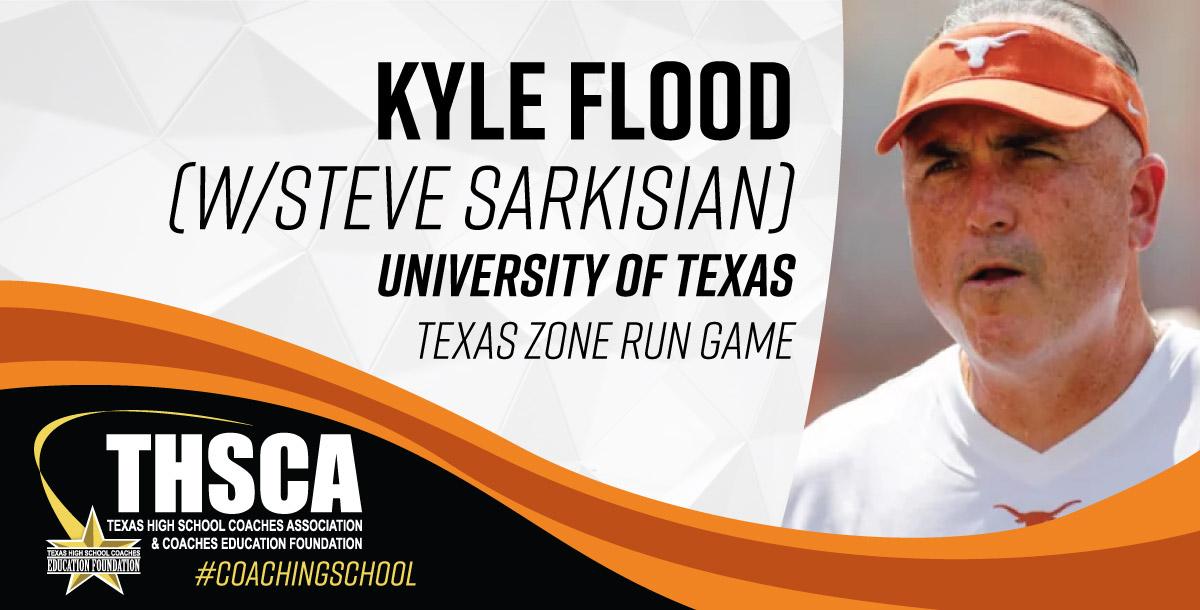 Kyle Flood - Univ. of Texas - Texas Zone Run Game (w/ Steve Sarkisian)