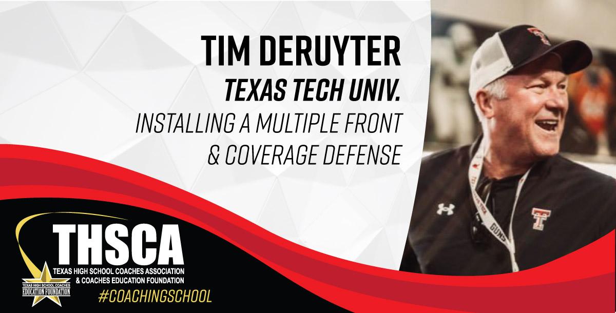 Tim Deruyter - Texas Tech - Installing Multiple Front & Coverage Defense