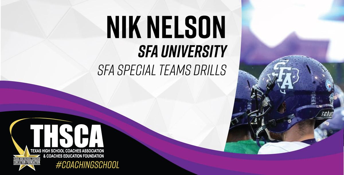 Nik Nelson - SFA - Special Teams Drills - LIVE DEMO