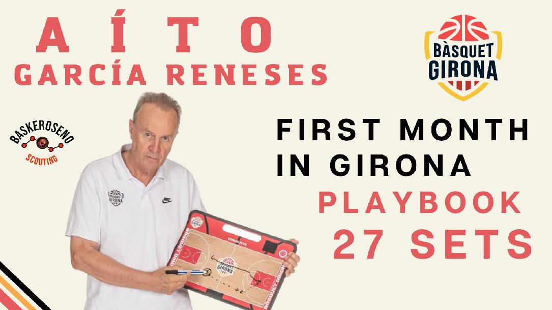 27 sets by Aíto García Reneses - First month in Girona