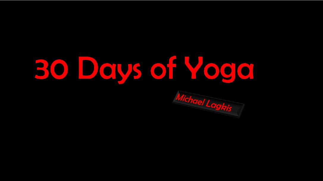 30 Days of Yoga by Michael Lagkis