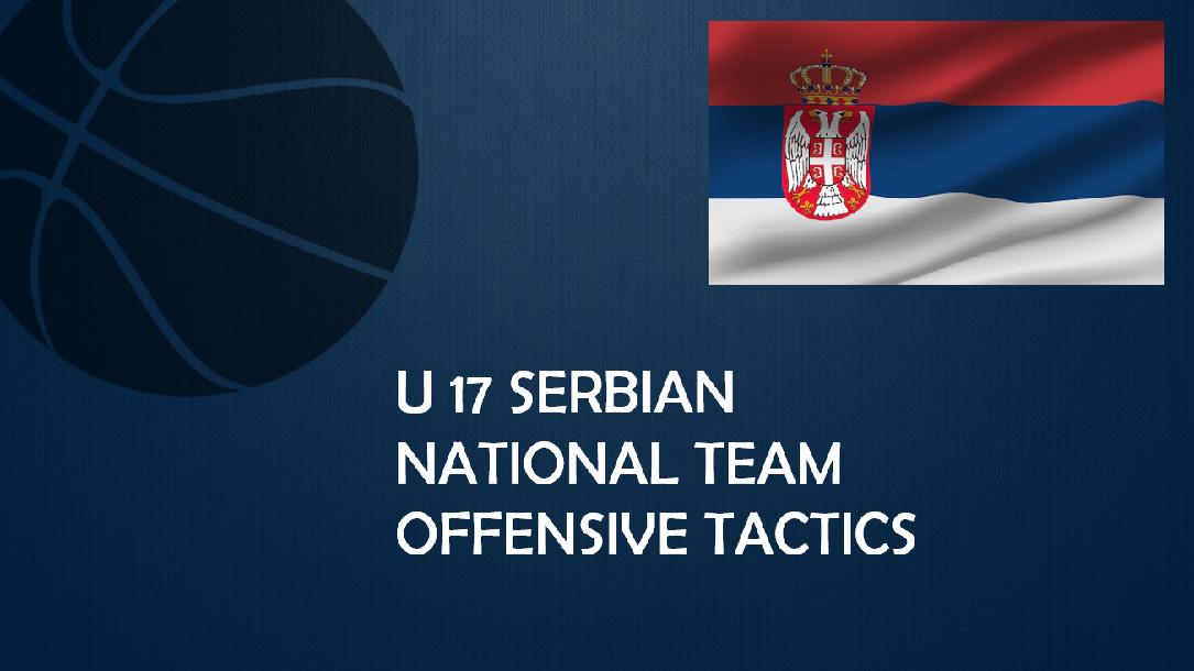 Serbia U17 Offensive Tactic