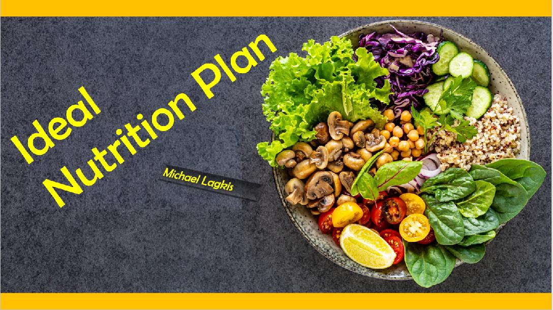 Ideal Nutrition Plan
