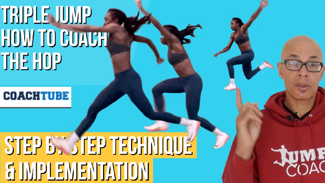 JUMPS COACH TRIPLE JUMP COACHING CLINIC - HOW TO COACH THE HOP
