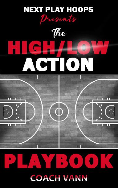 The High / Low Offensive Playbook