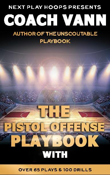 The Pistol Offense & DHO Actions